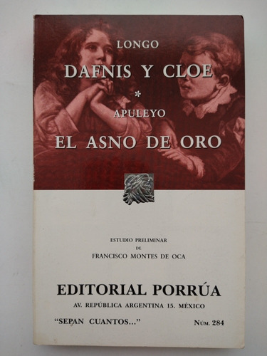 Libro Longo Dafnis Y Cloe / Apuleyo El Asno De Oro Porrúa 