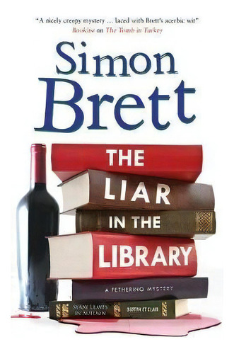 The Liar In The Library, De Simon Brett. Editorial Severn House Publishers Ltd, Tapa Blanda En Inglés