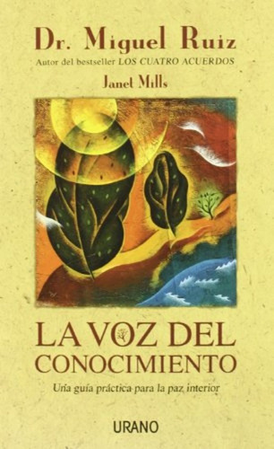 Voz Del Conocimiento, La - Miguel; Bartlett Richard Ruiz