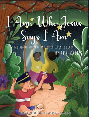 Libro I Am: Who Jesus Says I Am - Carter, Akai M.