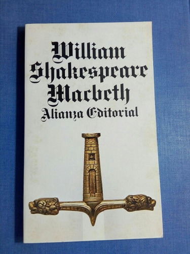 Shakespeare, Macbeth, Alianza, 