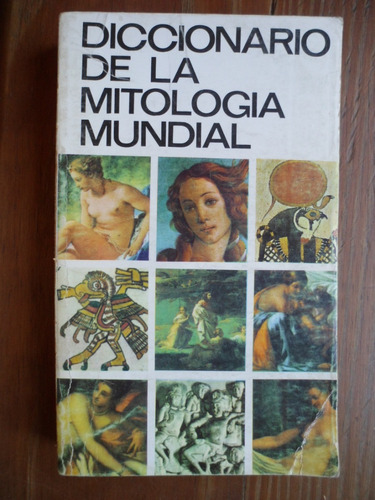 Diccionario De La Mitología Mundial