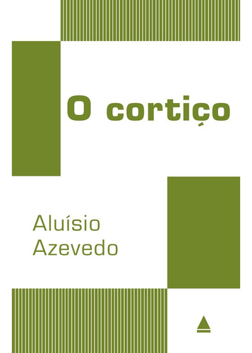 O cortiço, de Azevedo, Aluísio. Editorial Editora Nova Fronteira Participações S/A, capa mole em português, 2017