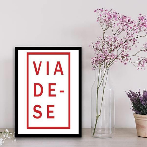 Quadro Decorativo Viade-se 33x24cm