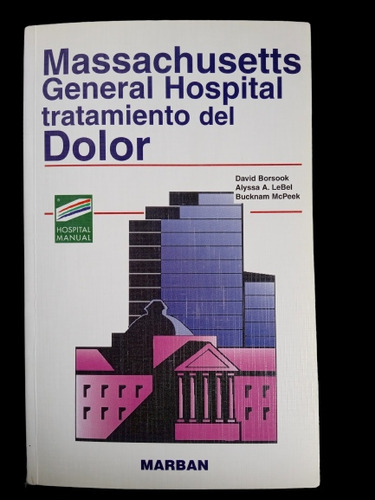 Tratamiento Del Dolor - Massachusetts G H - Ed Marban - 1999