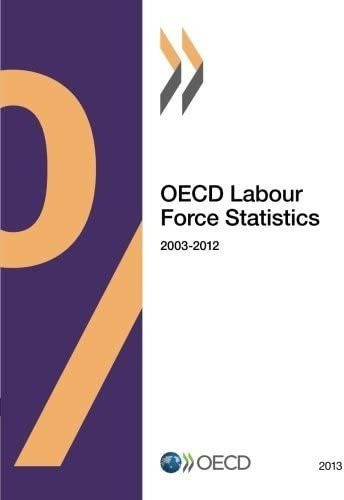 Libro:  Oecd Labour Force Statistics 2013: Edition 2013