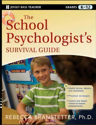 The School Psychologist's Survival Guide, De Rebecca Branstetter. Editorial John Wiley & Sons Inc, Tapa Blanda En Inglés