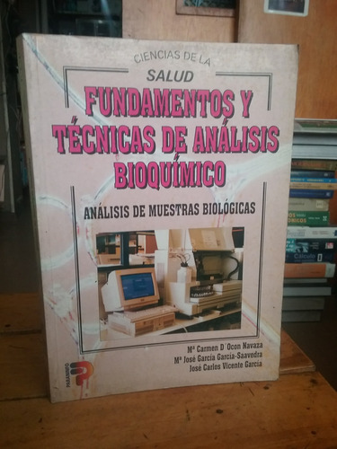 Fundamentos  Y Tecnicas De Analisis Bioquimica