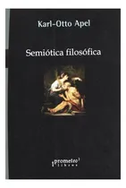 Comprar Semiotica Filosofica - Apel Karl Otto
