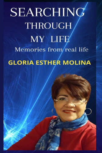 Libro:  Searching Through My Life: Memories From Real Life