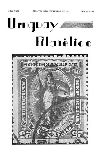 Revista Uruguay Filatélico, Compro, Canjeo, Lo Que Sea