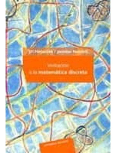 Invitacion A La Matematica Discreta, De Matousek, Jiri. Editorial Reverte, Tapa Blanda En Español