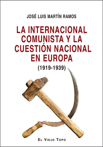 Libro La Internacional Comunista Y La Cuestion Nacional E...