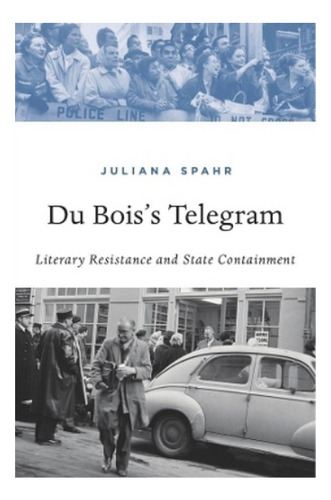 Du Boiss Telegram - Juliana Spahr. Ebs