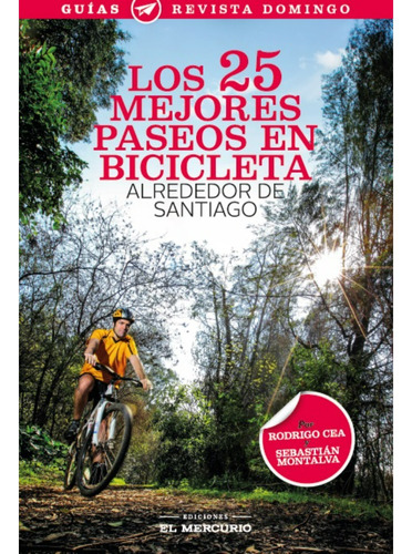 Los 25 Mejores Paseos En Bicicleta