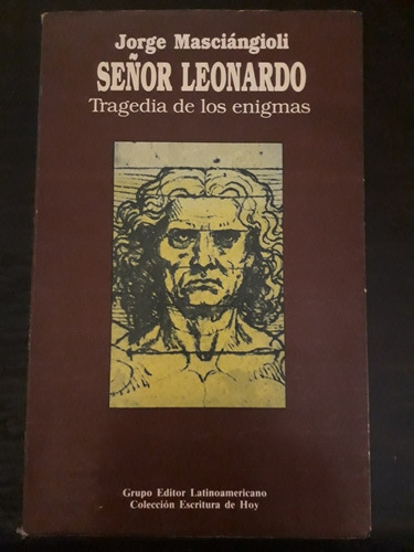 Señor Leonardo ][ Firmado | Jorge Masciangoli