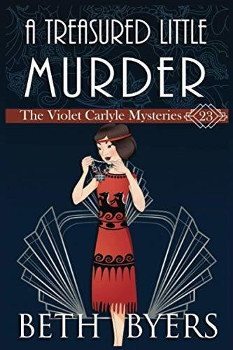 Book : A Treasured Little Murder A Violet Carlyle Cozy...