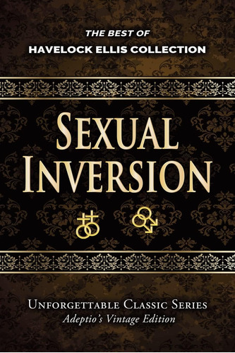 Libro: Havelock Ellis Collection Sexual Inversion Classic