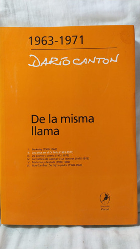 Dario Canton 1963-1971 De La Misma Llama