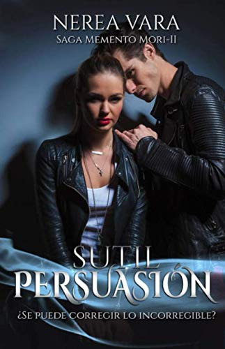 Sutil Persuasion: Volume 2 -memento Mori-