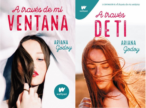 Pack 2 Libros A Traves De Ti + De Mi Ventana - Ariana Godoy