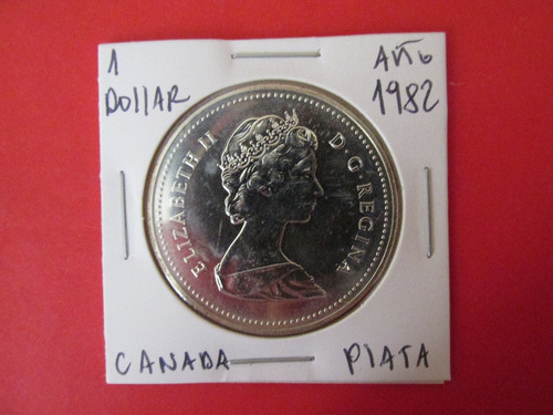 Gran Moneda Canada 1 Dollar Reina Isabel Plata Año 1982 Unc