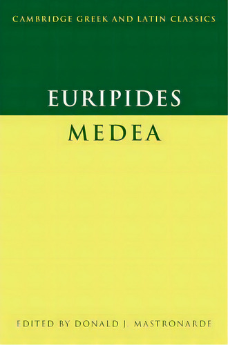 Euripides: Medea, De Eurípides. Editorial Cambridge University Press, Tapa Blanda En Inglés