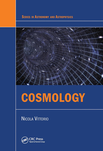 Libro: Cosmología En Inglés (serie In Astronomy And Astroph)