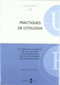 Practiques De Citologia - Del Rio Fernandez, Jose Antonio