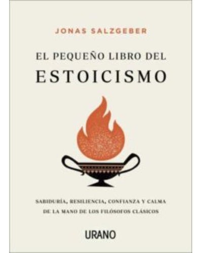 El Pequeño Libro Del Estoicismo