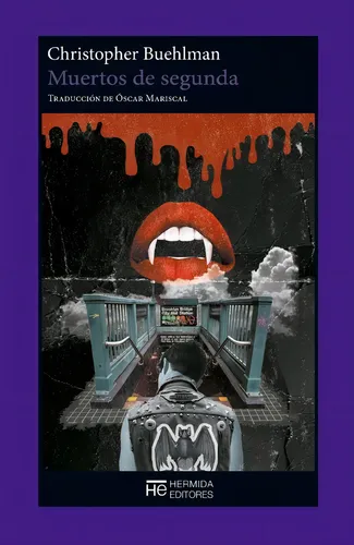 Muertos De Segunda, De Buehlman, Christopher. Editorial Hermida Editores, Tapa Blanda En Español