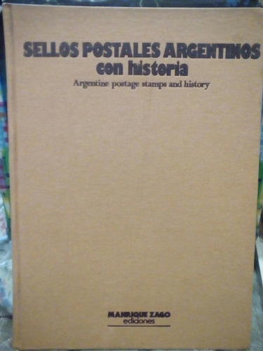 Sellos Postales Argentinos Con Historia, Bilingüe.