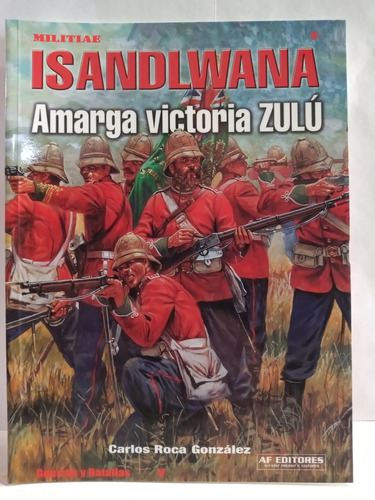 Militiae Nº 9 - Isandlwana Amarga Victoria Zulu