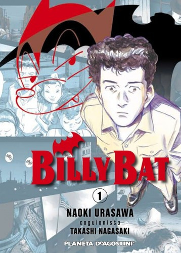 Billy Bat 1 - Naoki Urasawa - Nagasaki - Pla