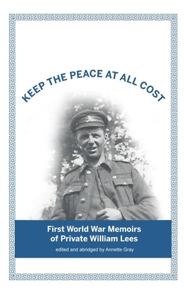 Libro Keep The Peace At All Cost: First World War Memoirs...