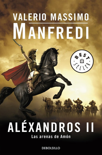 Alexandros Ii de Manfredi Valerio Massimo editorial Debolsillo tapa Blanda en Español