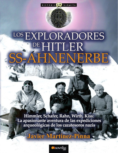 Los Exploradores De Hitler, De Javier Martínez-pinna. Editorial Nowtilus, Tapa Blanda, Edición 1 En Español, 2017