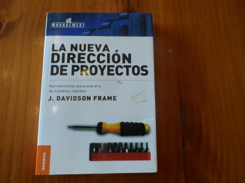 Libro La Nueva Direcciòn De Proyectos J Davidson Frame