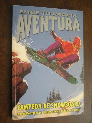 Libro Elige Tu Propia Aventura Campeón De Snowboard