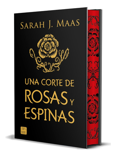 Libro Una Corte De Rosas Y Espinas Edición Especial Original, De Sarah J. Maas. Editorial Crossbooks, Tapa Dura En Español, 2024