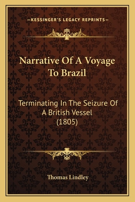 Libro Narrative Of A Voyage To Brazil: Terminating In The...