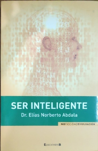 Ser Inteligente Elias Norberto Abdala 