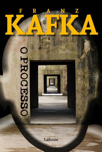 O Processo, De Franz Kafka. Editora Lafonte Jr - Lafonte, Capa Mole Em Português