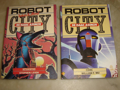 Robot City De Isaac Asimov - Ciborg, Por William F. Wu