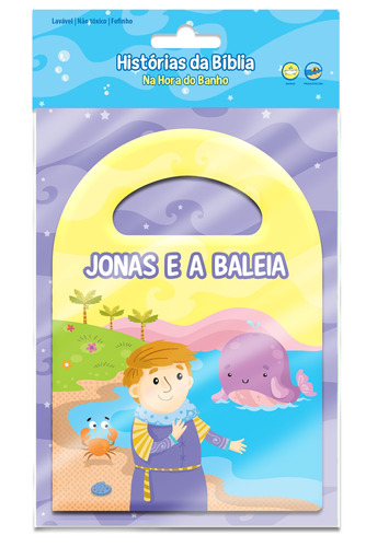Jonas e a baleia: Hora do Banho Bíblico, de Machado, Viviane. Editora Vale das Letras LTDA, capa mole em português, 2019