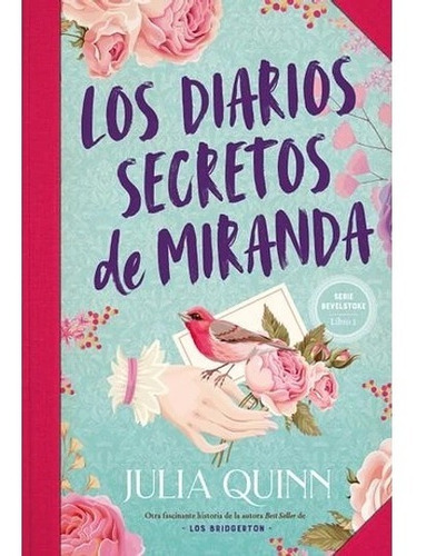 Bevelstoke 1. Los Diarios Secretos De Miranda