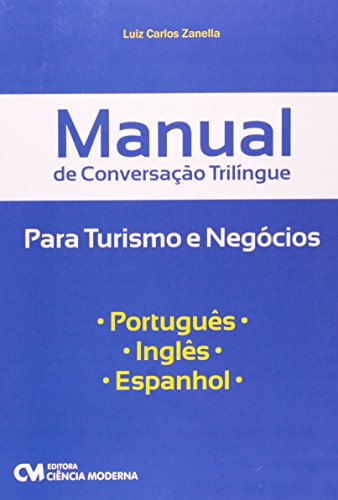 Libro Manual De Conversacao Trilingue Para Turismo E Negocio