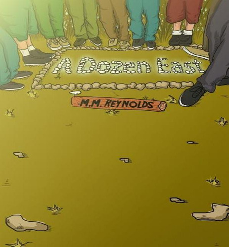 A Dozen East, De M M Reynolds. Editorial Createspace Independent Publishing Platform, Tapa Blanda En Inglés