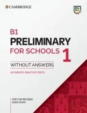 Cambridge B1 Preliminary For Schools 1 - Coursebook (revised