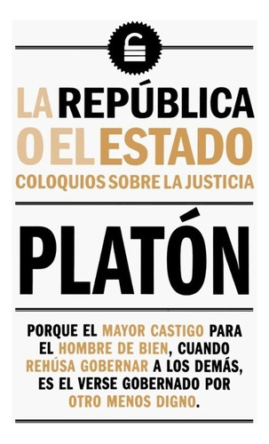 Libro La República: Coloquios Sobre La Justicia. - Platón 